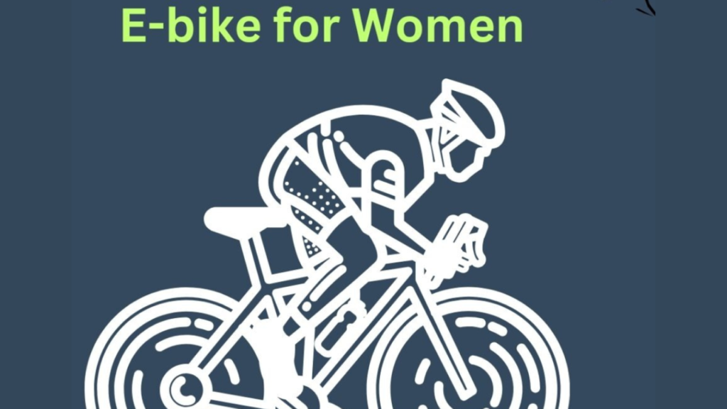 E-bikes for women 