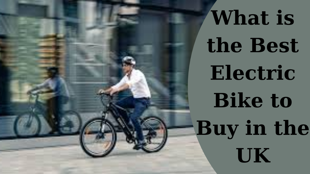 Electric Bike to Buy