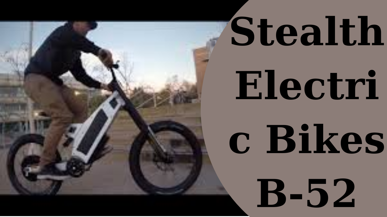 Stealth Electric Bikes B-52